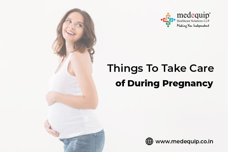 Things To Take Care Of During Pregnancy