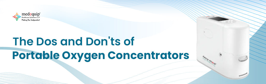 The Dos and Donts of Portable Oxygen Concentrators