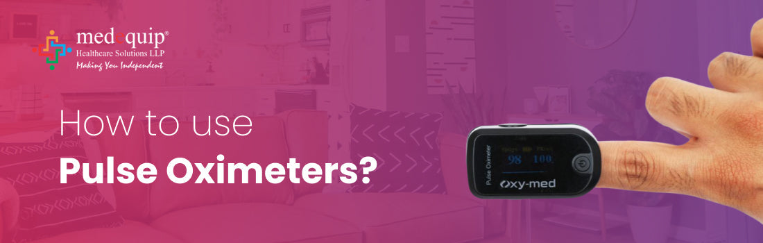 How To Use Pulse Oximeters