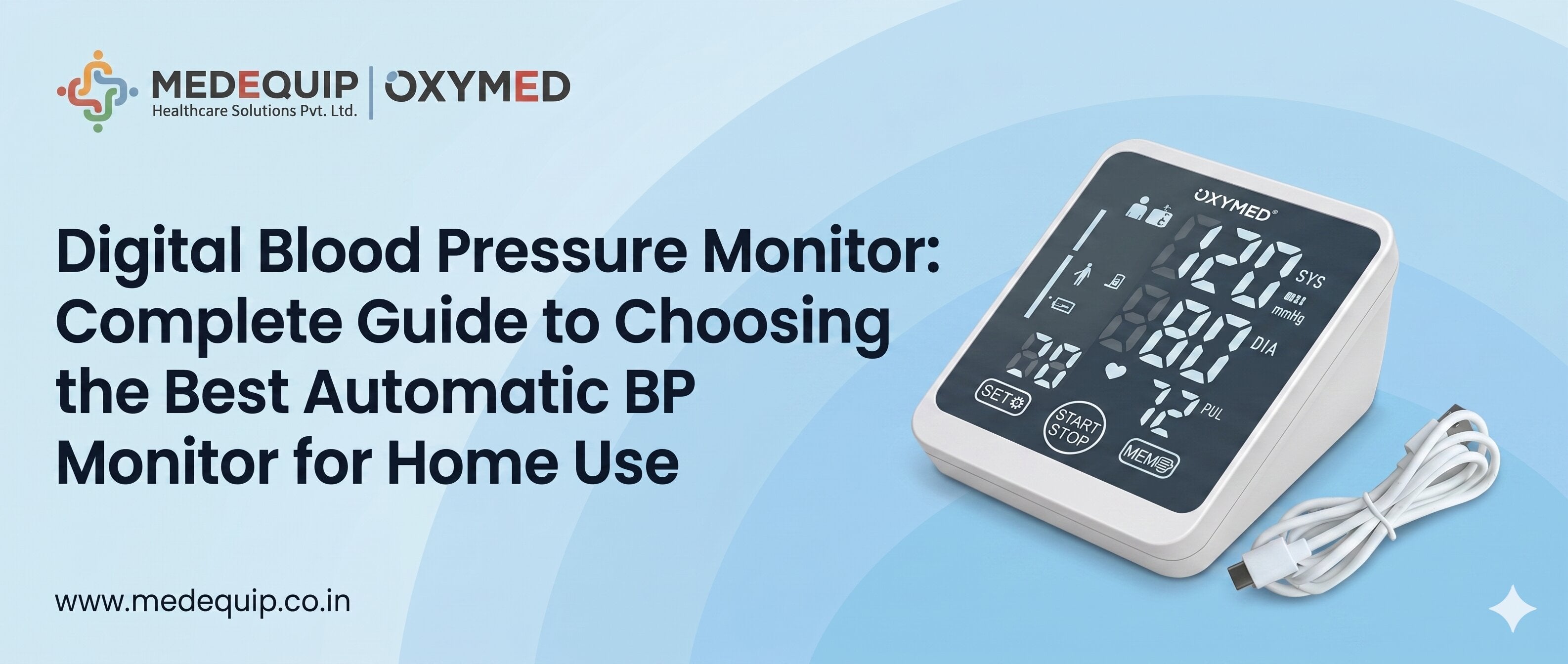Digital Blood Pressure Monitor: Complete Guide to Choosing the Best Automatic BP Monitor for Home Use