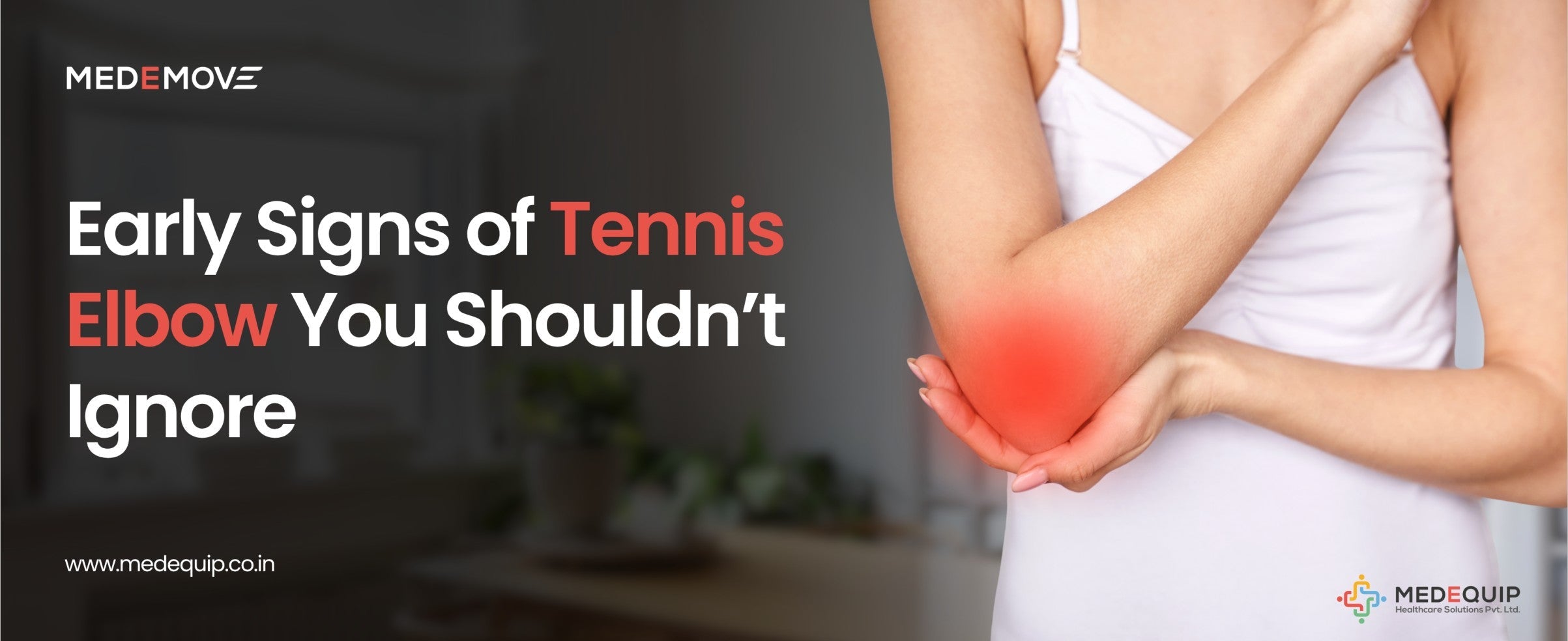 Early Signs of Tennis Elbow You Shouldn’t Ignore