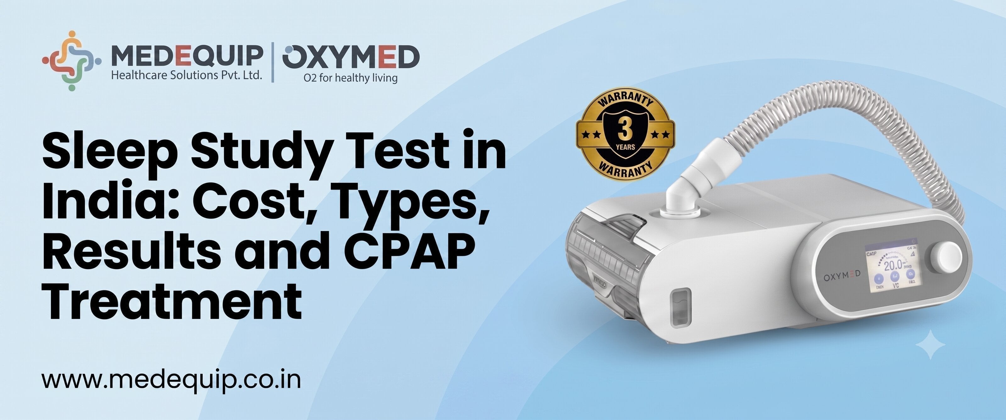 Sleep Study Test in India: Cost, Types, Results and CPAP Treatment