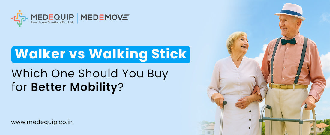 Walker vs Walking Stick: Which One Should You Buy for Better Mobility?