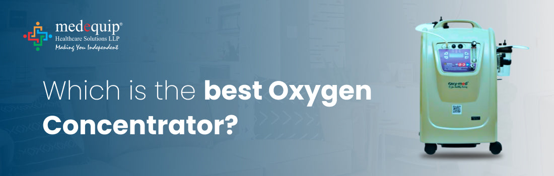 Which Is The Best Oxygen Concentrator In India