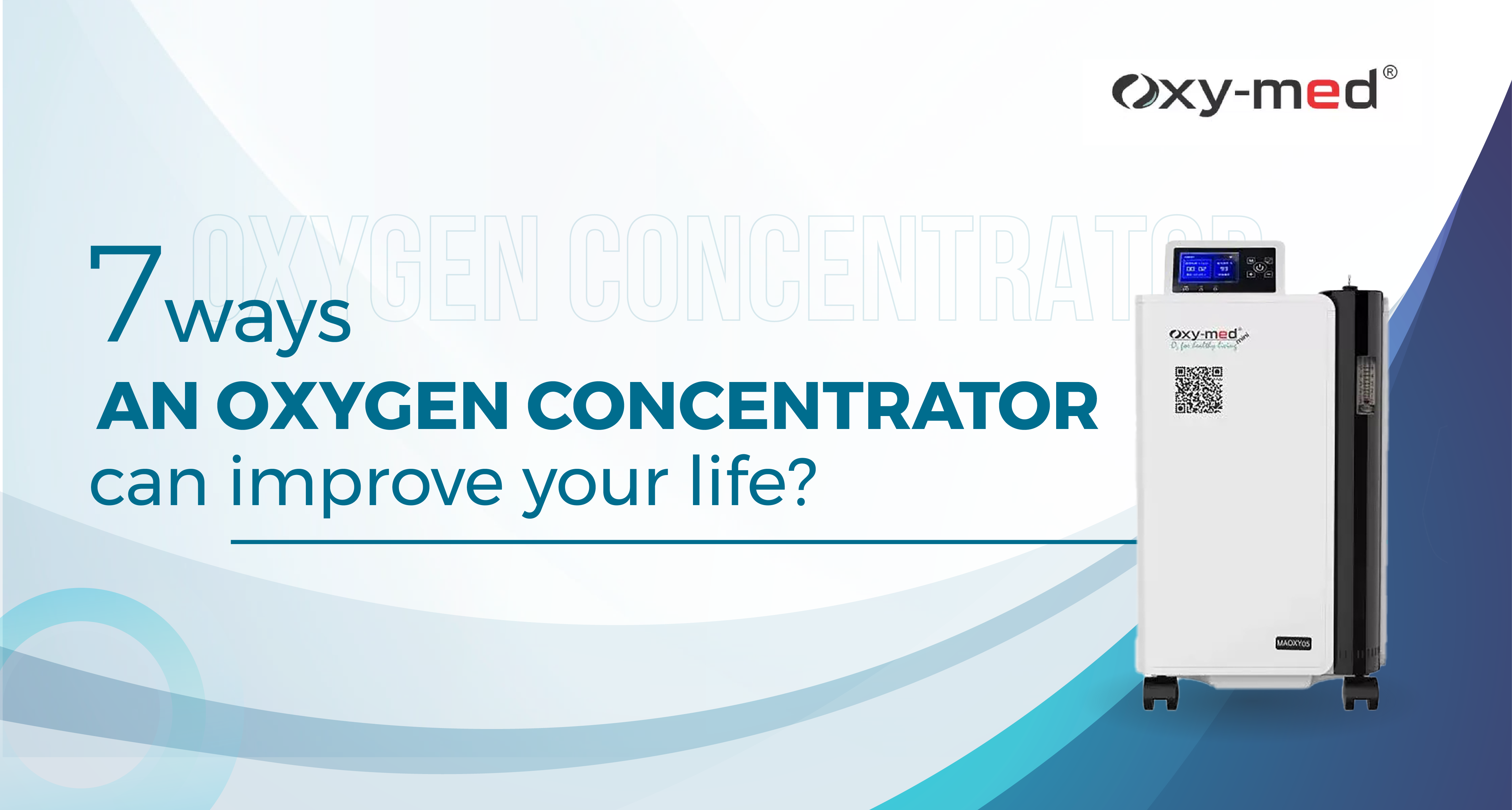 7 ways an oxygen concentrator can improve your life